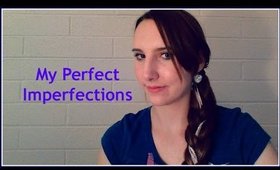 My Perfect Imperfections