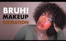 STOP makeup OXIDATION now!