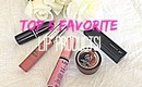 Top 5 Favorite Lip Products