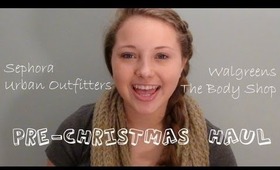 Pre-Christmas Haul: Urban Outfitters, Sephora, The Body Shop, & Walgreens