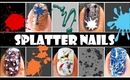 SPLATTER NAIL TUTORIAL | EASY BEGINNER TECHNIQUES TO CREATE NAIL ART DESIGNS STRAW ACRYLIC PAINT