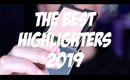 BEST HIGHLIGHTERS 2019
