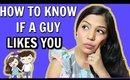 How To Know If A Guy Likes You | SuperPrincessjo
