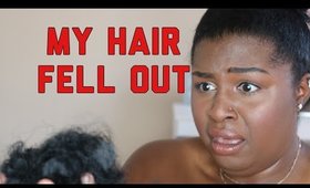My Hair Fell Out | NATURAL HAIR STORYTIME