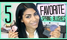 Top 5 Favorite Spring Blushes