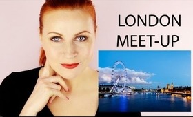 LONDON MEET-UP