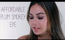 Tutorial | Affordable Plum Smokey Eye