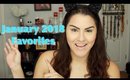 January 2018 Favorites and a Fail