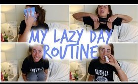 MY LAZY DAY ROUTINE!