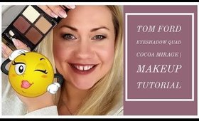 TOM FORD EYESHADOW QUAD 😍 COCOA MIRAGE | Makeup Tutorial and Review