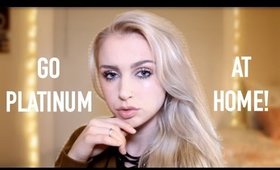 How to Go PLATINUM BLONDE AT HOME |  EVERYTHING You Need to Know!