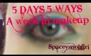 5 Days in Makeup - Have YOU inspired me this week?