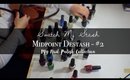 Swatch My Stash - Midpoint Destash 2 | My Nail Polish Collection