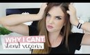 Why I Can't Stand Vegans