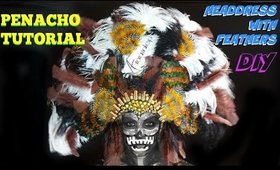 PENACHO tutorial - Headdress w/ Feathers DIY | auroramakeup