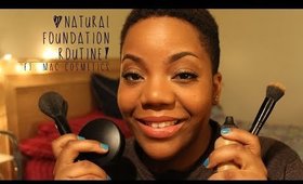 ♡ Natural Foundation Routine! Ft. MAC Cosmetics♡