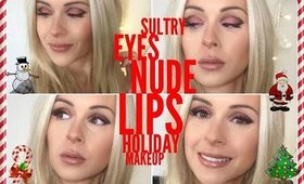 Sultry Eyes, Nude Lips - Winter Holiday Makeup