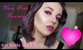 Get Ready WithMe!- Neon Pink Power Makeup
