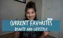 May Favorites| Beauty, Home and Lifestyle