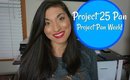 PROJECT PAN WEEK| Project 25 Pan