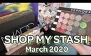 SHOP MY STASH! March 2020 🌸 Monthly Makeup Basket