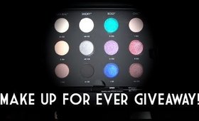 Make Up For Ever Giveaway + Life Update