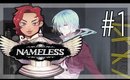 Nameless:The one thing you must recall-Red Route [P1]