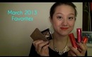 March 2013 Favorites