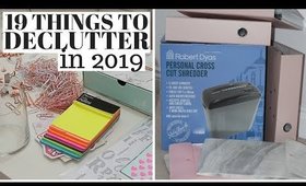 19 THINGS TO DECLUTTER AND ORGANISE IN 2019