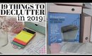 19 THINGS TO DECLUTTER AND ORGANISE IN 2019