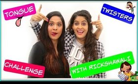 Tongue Twisters Challenge With "Rickshawali"