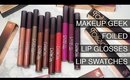 Makeup Geek Foiled Lip Glosses Full Collection Lip Swatches I Futilities And More