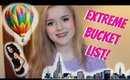 Extreme Bucket List | InTheMix | Chloe