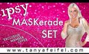 Ipsy | Maskerade Set | Exclusive Member Offer | Unboxing | Review | Tanya Feifel-Rhodes