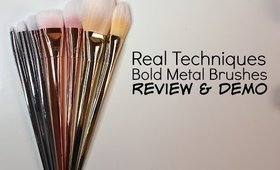 Real Techniques Bold Metal Brush Collection Review | Bailey B.