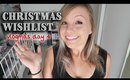 MY MINIMALIST CHRISTMAS WISHLIST || Vlogmas Day 4