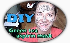 DIY: Green tea & Aspirin scrub/mask FOR ACNE-PRONE SKIN