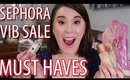 SEPHORA VIB SALE RECOMMENDATIONS 2019 | Best Products at Sephora!