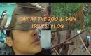Day At The Zoo and Skin Issues. VLOG | Lyiah_xo