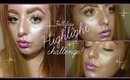 FULL FACE HIGHLIGHT CHALLENGE! ✨😱 | BeautyFixxation
