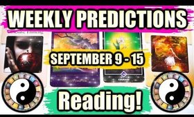 WHAT WILL YOUR WEEK LOOK LIKE! │ SEPTEMBER 9-15 WEEKLY TAROT READING!