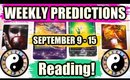WHAT WILL YOUR WEEK LOOK LIKE! │ SEPTEMBER 9-15 WEEKLY TAROT READING!