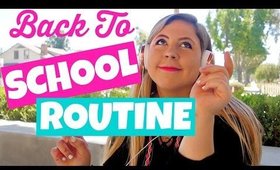 BACK TO SCHOOL ROUTINE 2015 | Kristee Vetter