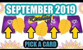 PICK A CARD & SEE WHAT SEPTEMBER 2019 LOOKS LIKE FOR YOU! │ WEEKLY TAROT READING