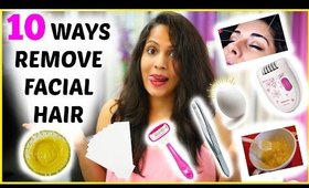 Remove Facial Hair Instantly * 10 WAYS * Remove Unwanted Hair Permanently | ShrutiArjunAnand