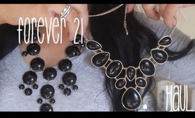 Forever 21 Fashion Haul