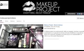 New Channel!!! Εγγραφείτε τώρα!  -  Makeup Project Videos