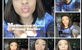My Everyday Winter Makeup Routine