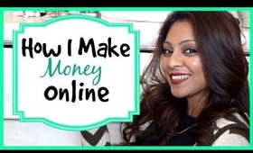 How I Earn Cash Online!
