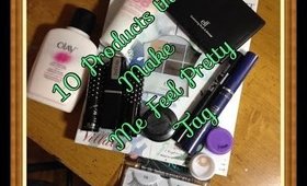 10 Products That Make Me Feel Pretty Tag!!